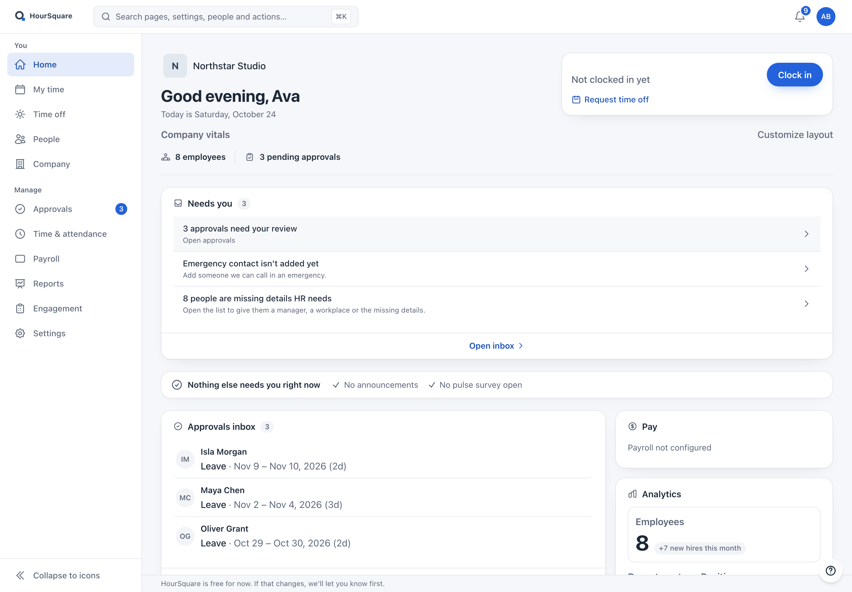 HourSquare Hub home for the owner of Northstar Studio: a Needs you list with three approvals, an emergency-contact reminder and eight people missing details, plus a clock-in card and an approvals inbox.