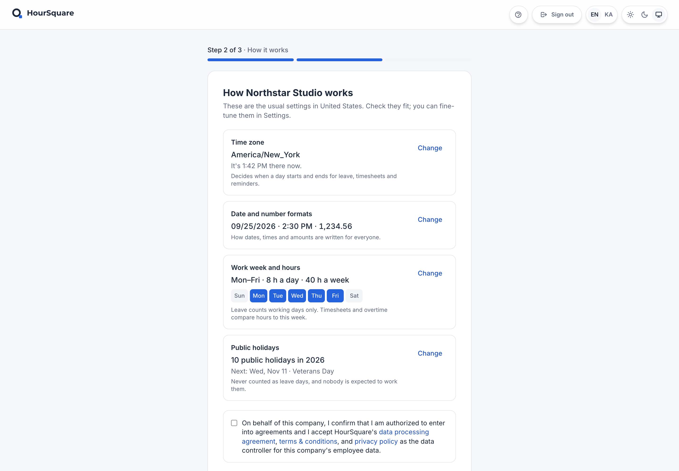 HourSquare Hub company creation, step 2 of 3, How it works: time zone, date formats, work week and hours and public holidays with Change buttons, and a consent checkbox for the data processing agreement.