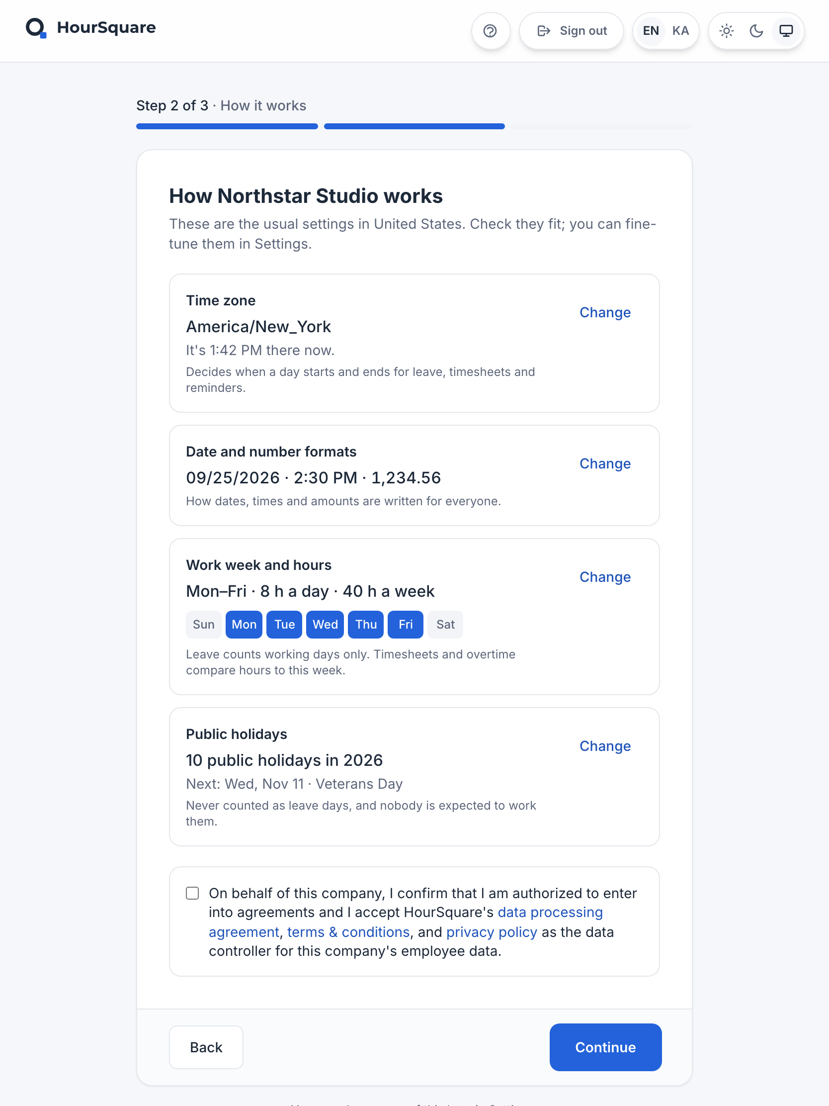HourSquare Hub company creation, step 2 of 3, How it works: time zone, date formats, work week and hours and public holidays with Change buttons, and a consent checkbox for the data processing agreement.